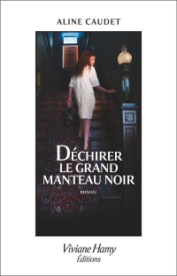 DÉCHIRER LE GRAND MANTEAU NOIR