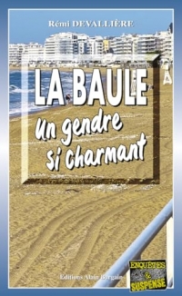 La Baule, un gendre si charmant