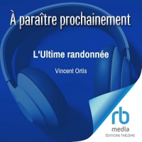 L'Ultime randonnée