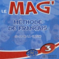 Le Mag': Niveau 3 CD Audio Classe (X2)