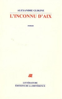 L'inconnu d'Aix