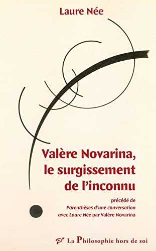 Valère Novarina, le surgissement de l’inconnu
