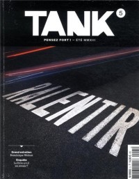 Tank, N° 5, Eté 2013 :