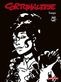 Corto Maltese en noir et blanc, Tome 10 : Tango