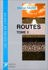 Routes : Tome 2