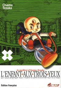 L'Enfant aux trois yeux, Tome 5 :