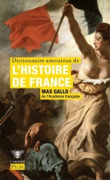 Dictionnaire amoureux de l'histoire de France [Poche]