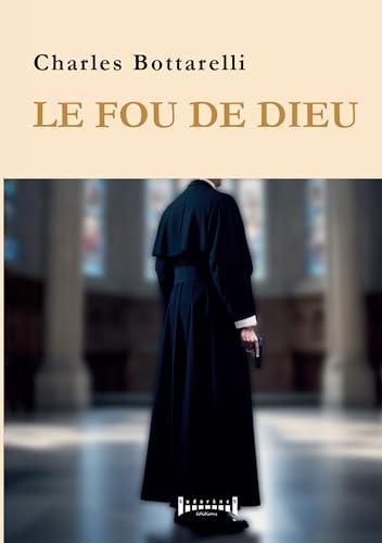 Le fou de dieu