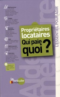 PropriÃƒÂ©taires locataires : Qui paie quoi ? Aide mÃƒÂ©moire|Aide mÃƒÂ©moire|Aide mÃ©moire