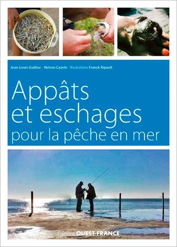 APPATS ET ESCHAGES POUR LA PECHE EN MER