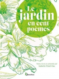 Le Jardin en cent poèmes NE