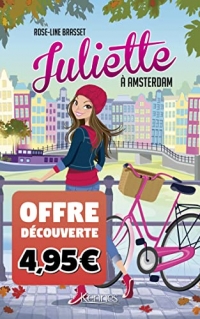 Juliette à Amsterdam - Offre découverte