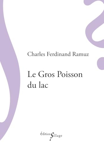 Le gros poisson du lac