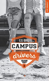 Campus drivers - Tome 03: Crash test