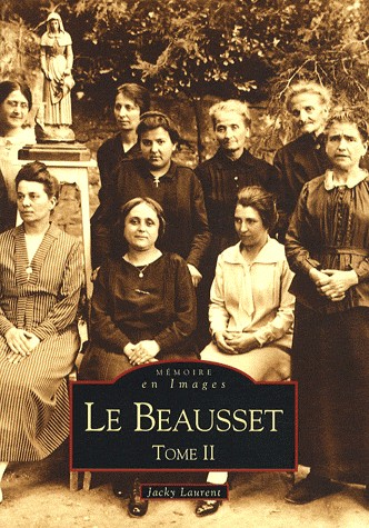 Le Beausset - Tome II