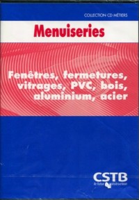 CD Menuiseries. Fenetres, Fermetures, Vitrages, Pvc, Bois, Aluminium, Acier