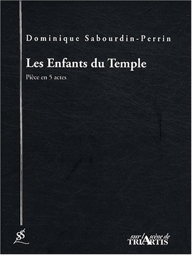 Les Enfants du Temple