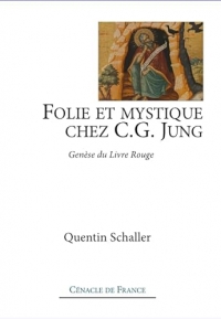 Folie et mystique chez C.G. Jung