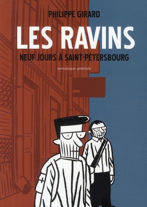Les ravins : Neuf jours à Saint-Pétersbourg