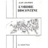 L'Ordre discontinu [9782851310200]