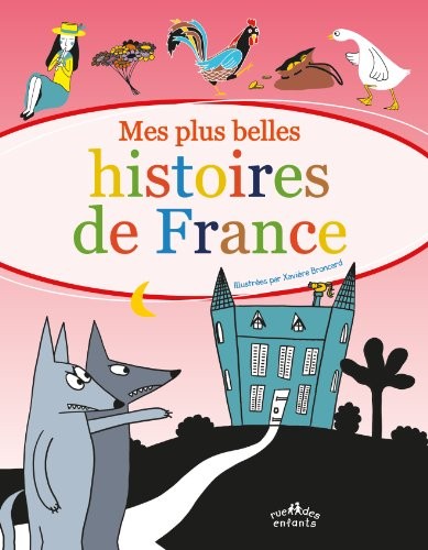 Mes plus belles histoires de France