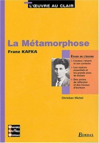 La métamorphose - Etude de l'oeuvre