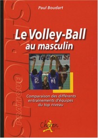 Volley-ball au masculin : Comparaison des différents entraînements d'équipes du top niveau