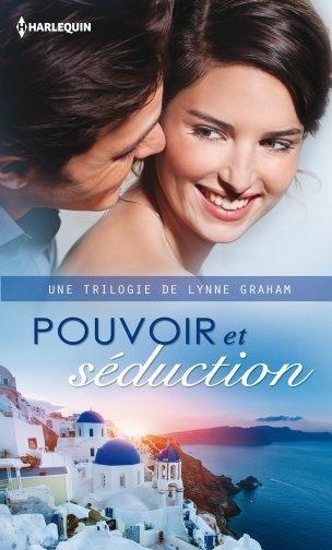 Pouvoir et séduction : Le secret des Pallis ; La captive des sables ; La fierté des Torrente
