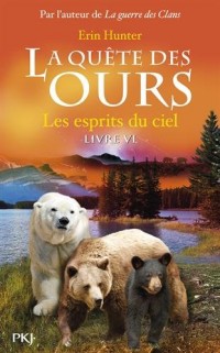 6. La quête des ours : Les esprits du etoiles