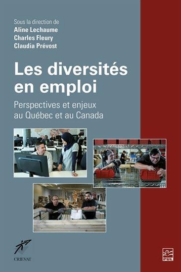 Les diversites en emploi. perspectives et enjeux au quebec canada