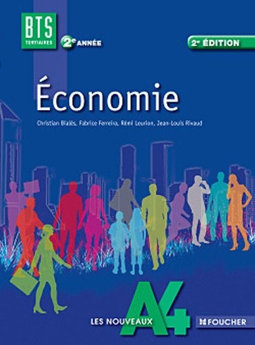 Les Nouveaux A4 Economie 2e année BTS