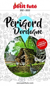 Guide Périgord Dordogne 2021 Petit Futé