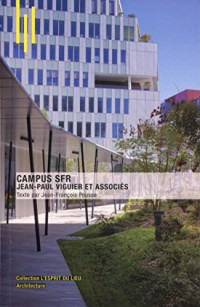 Campus SFR: Jean-Paul Viguier et associés