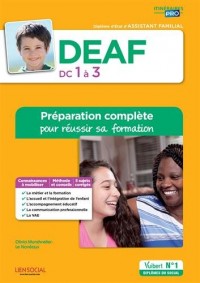 DEAF - DC1 à 3 - Préparation complète pour réussir sa formation - Diplôme d'Etat d'Assistant familial