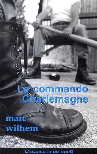 Le Commando Charlemagne