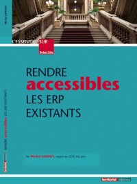Rendre accessibles les ERP existants