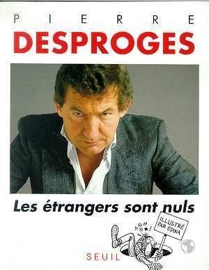 Les étrangers sont nuls