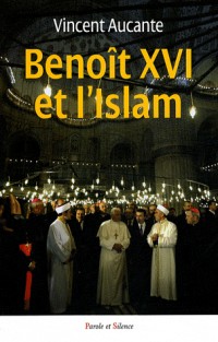 Benoît XVI et l'Islam