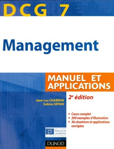 DCG 7 - Management - 2e édition - Manuel et applications, corrigés inclus