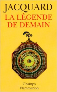 La légende de demain