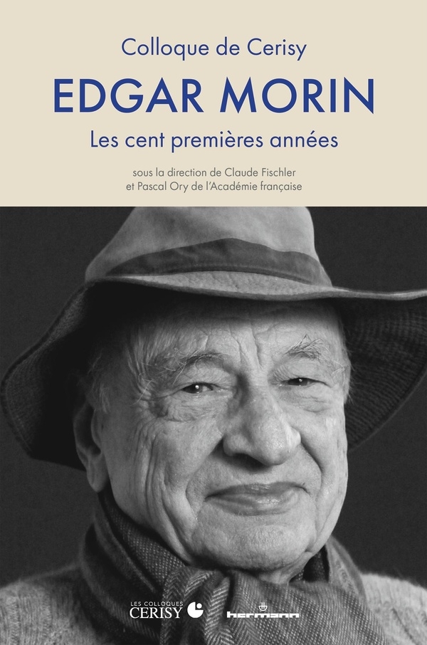 Edgar Morin: Les cent premières années, nouvelle édition