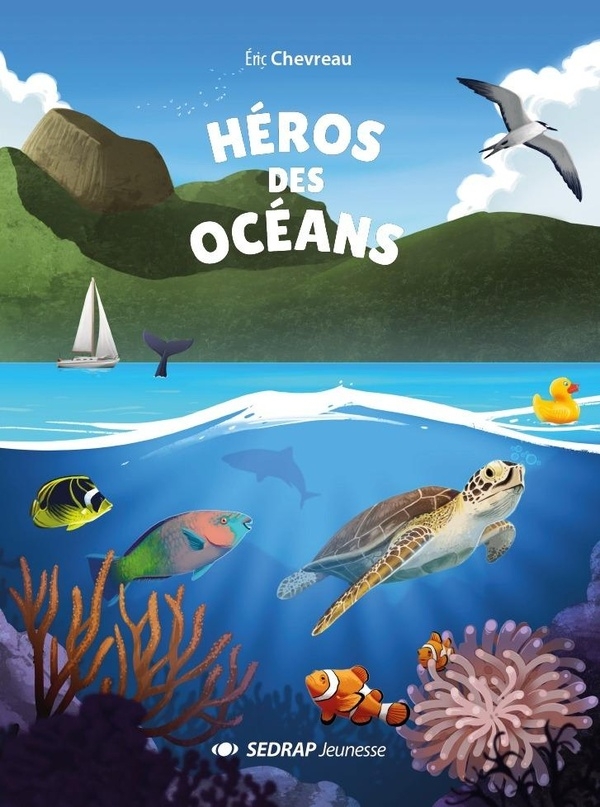 HÉROS DES OCÉANS