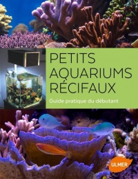 Petits aquariums récifaux