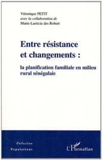 Entre résistance et changements : La planification familiale en milieu rural sénégalais