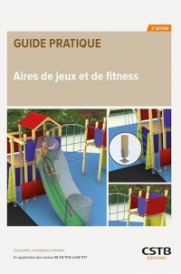 Aires de jeux et de fitness: Conception, installation, entretien