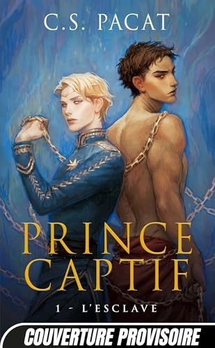 Prince Captif, T1 : L'Esclave