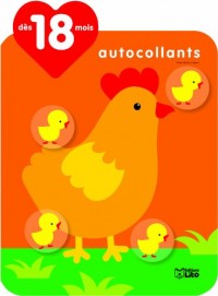 Les Autocollants Qui Font Grandir : la Poule - Dès 18 mois