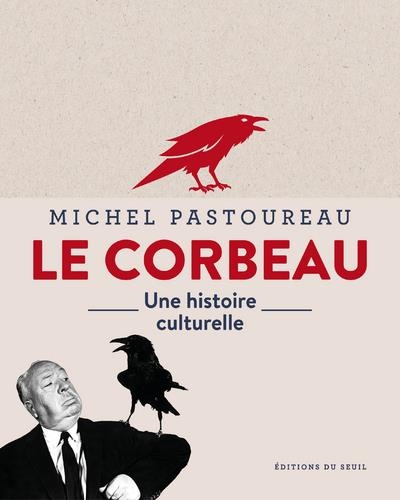 Le Corbeau Une histoire culturelle