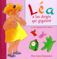 Léa : Léa a les doigts qui gigotent