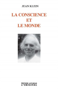 La conscience et le monde